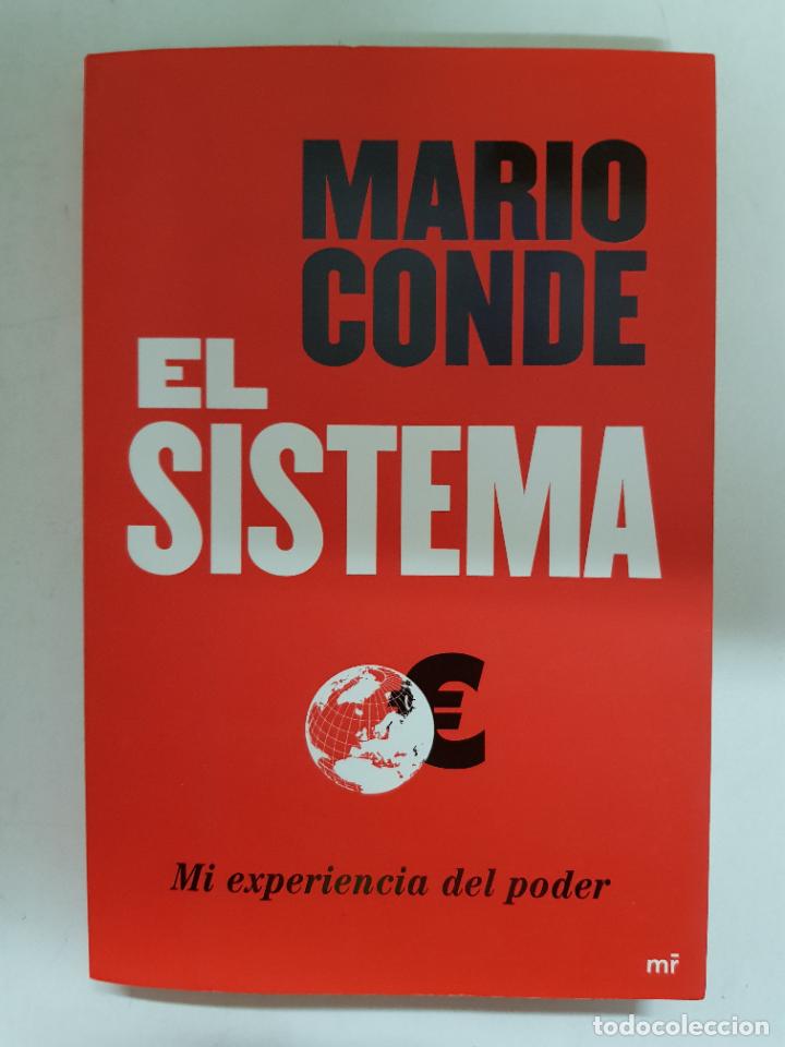 Libros: El sistema. Mi experiencia del poder / Mario Conde - Foto 1