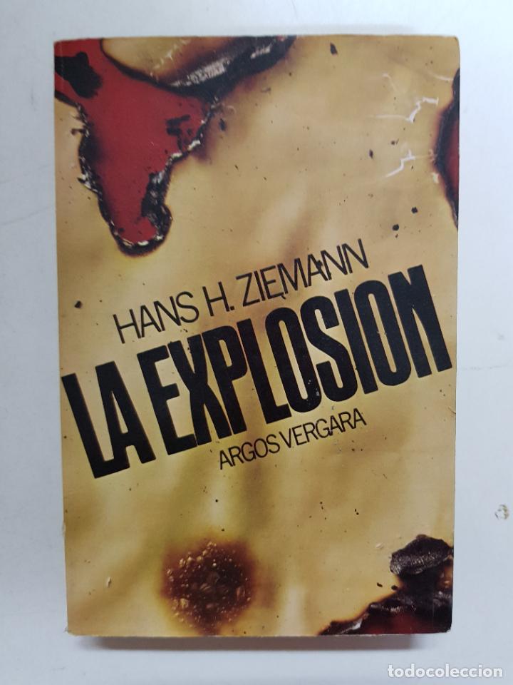 Libros: La Explosi&oacute;n / Hans Heinrich Ziemann - Foto 1