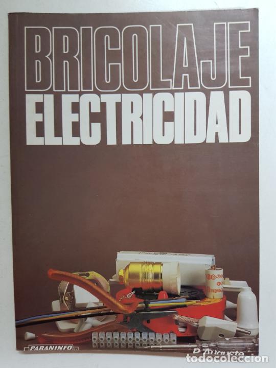 Libros: Bricolaje - Electricidad / Pierre Auguste - Foto 1
