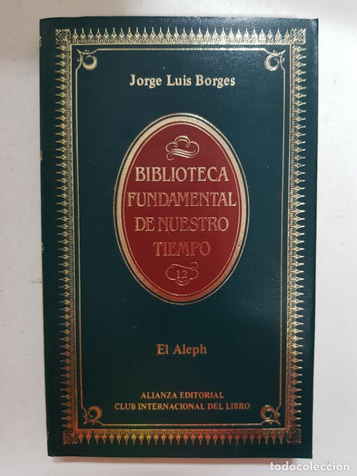 Libros: El Aleph / Jorge Luis Borges - Foto 1