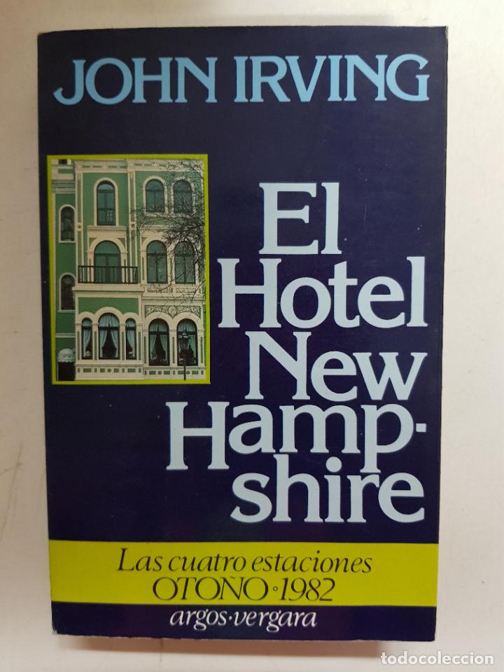 Libros: El hotel New Hampshire / John Irving - Foto 1
