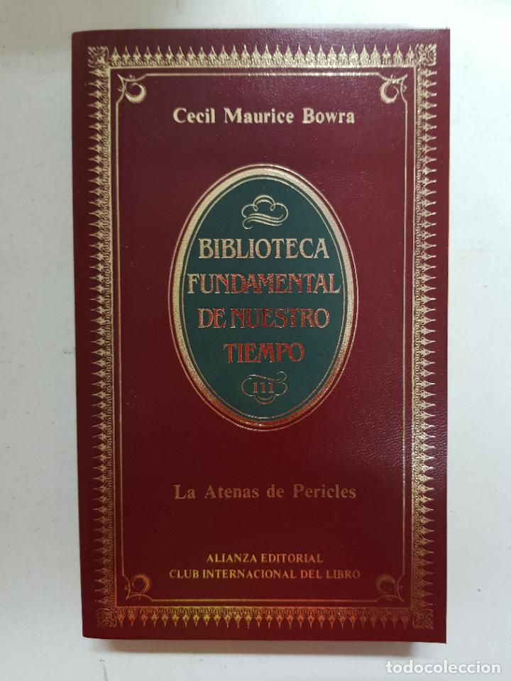 Libros: La Atenas de Pericles / Cecil Maurice Bowra - Foto 1