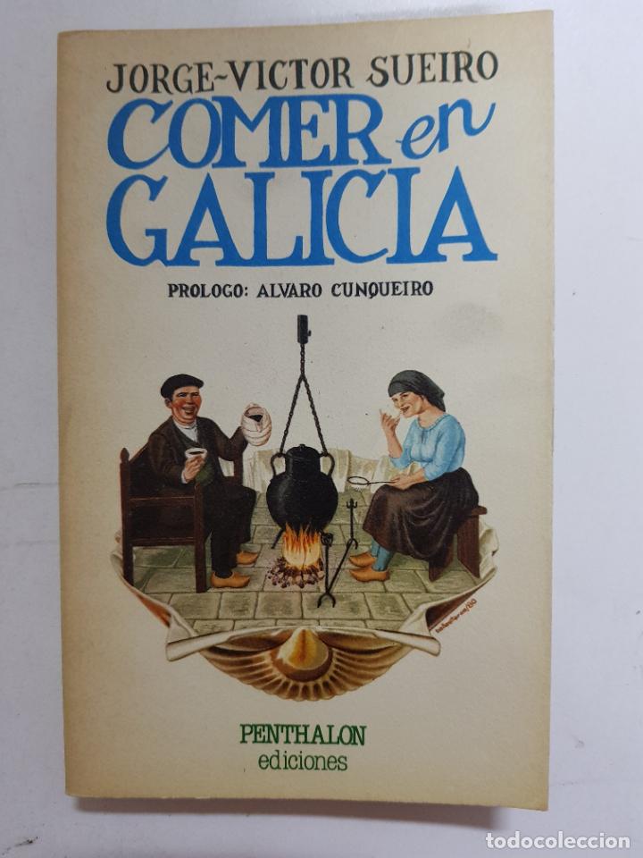 Libros: Comer en Galicia / Jorge-Victor Sueiro - Foto 1