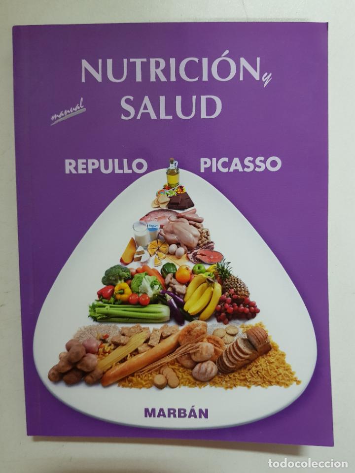 Libros: Nutrici&oacute;n y salud, manual / Repullo Picasso - Foto 1