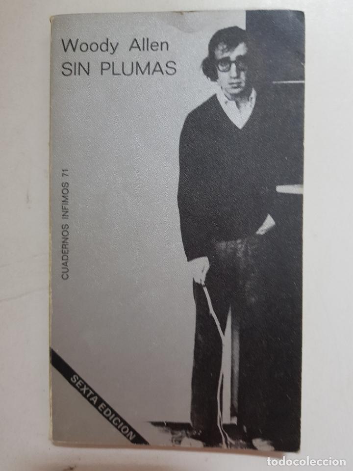Libros: Sin Plumas / Woody Allen - Foto 1