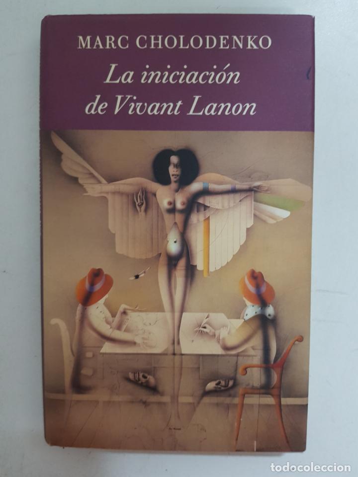Libros: La iniciaci&oacute;n de Vivant Lanon / Marc Cholodenko - Foto 1