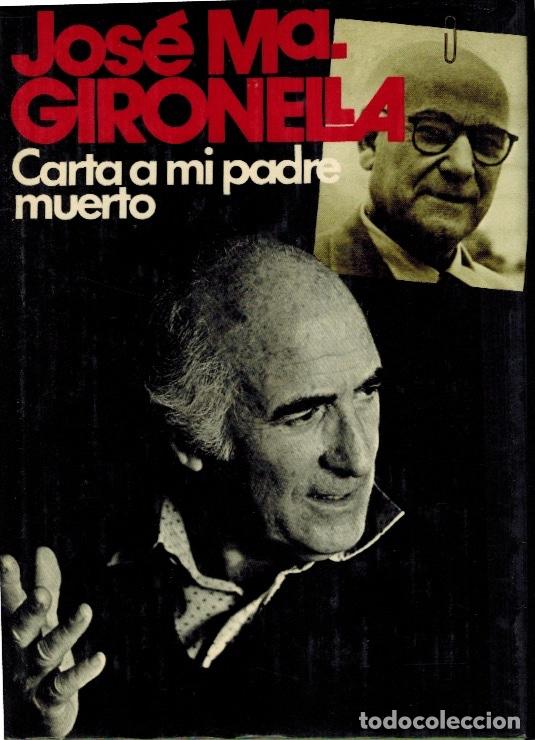Libros: CARTA A MI PADRE MUERTO - Foto 1