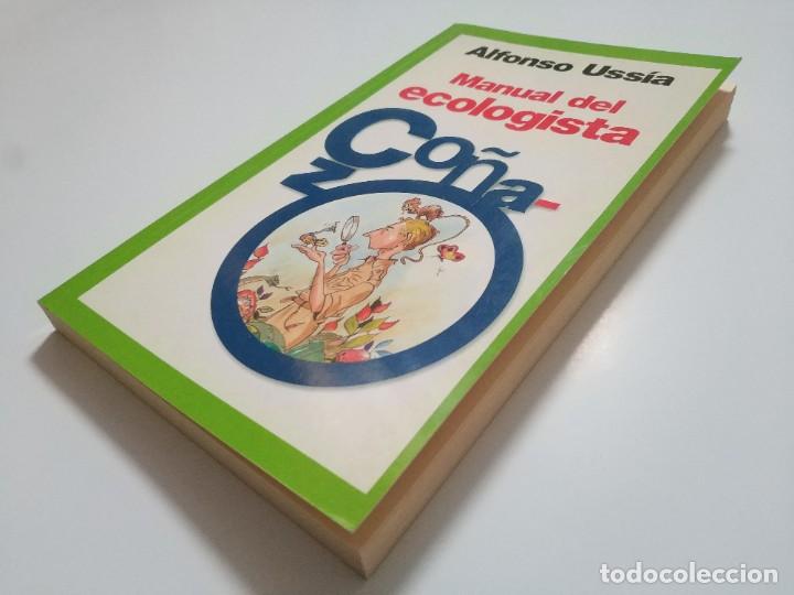 Libros: MANUAL DEL ECOLOGISTA CO&Ntilde;AZO.- ALFONSO USSIA - Foto 2