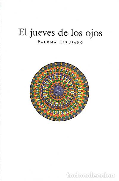 Libros: El jueves de los ojos - Cirujano, Paloma - Foto 1