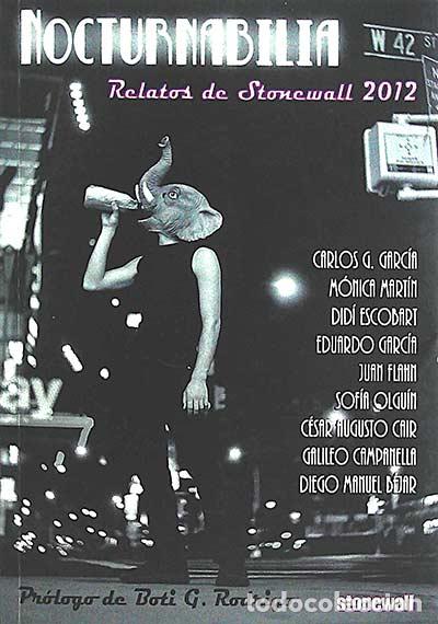 Libros: Nosturnabilia: relatos de Stonewall 2012 - VVAA - Foto 1