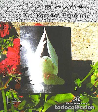 Libros: La voz del esp&iacute;ritu - M&ordf; Rosa Naranjo Jim&eacute;nez - Foto 1