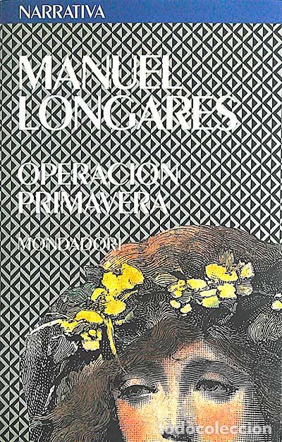 Libros: Operaci&oacute;n primavera - Manuel Longares - Foto 1