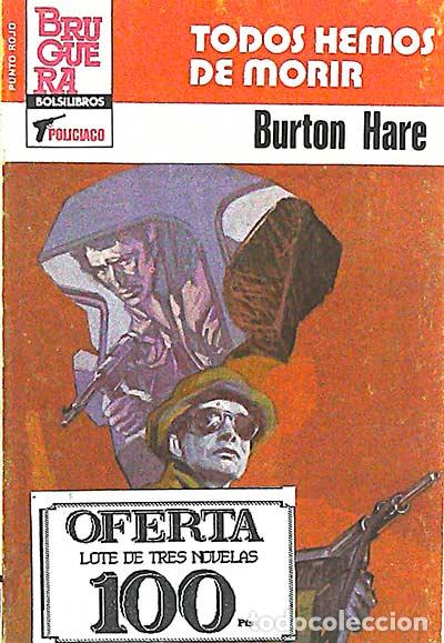 Libros: Todos hemos de morir - Burton Hare - Foto 1