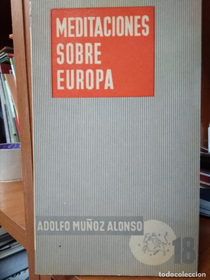 Libros: Meditaciones sobre Europa, Adolfo Mu&ntilde;oz Alonso - Foto 1