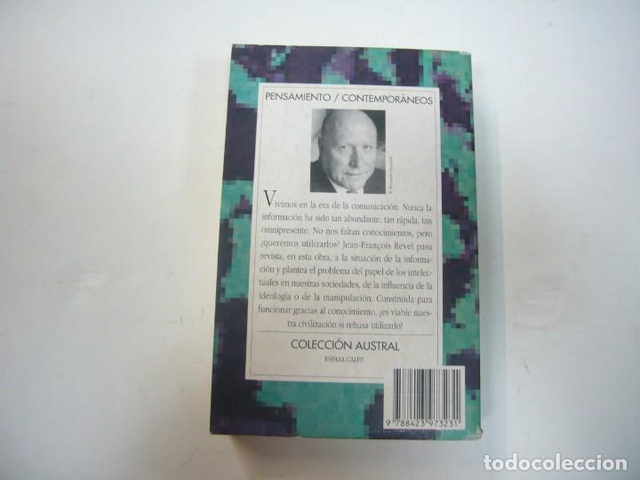 Libros: EL CONOCIMIENTO IN&Uacute;TIL. - JEAN-FRANCOIS REVEL - Foto 2