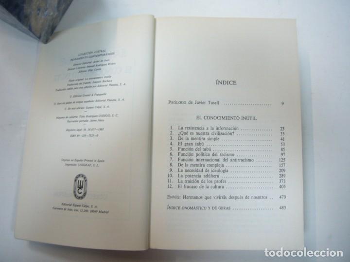 Libros: EL CONOCIMIENTO IN&Uacute;TIL. - JEAN-FRANCOIS REVEL - Foto 5
