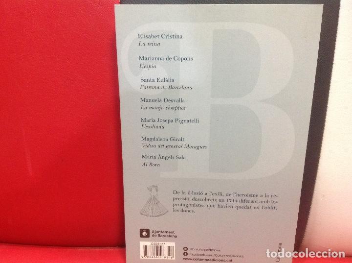 Libros: LES DONES DEL 1714, PATRICIA GABANCHO, 2014 - Foto 2