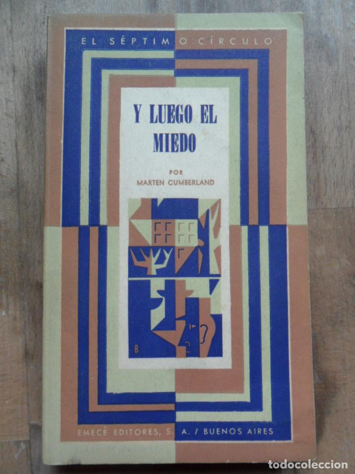 Libros: CUMBERLAND, Marten - Y luego el miedo - Foto 1