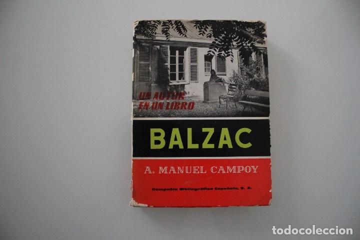 Libros: UN AUTOR EN UN LIBRO BALZAC A. MANUEL CAMPO - Foto 1