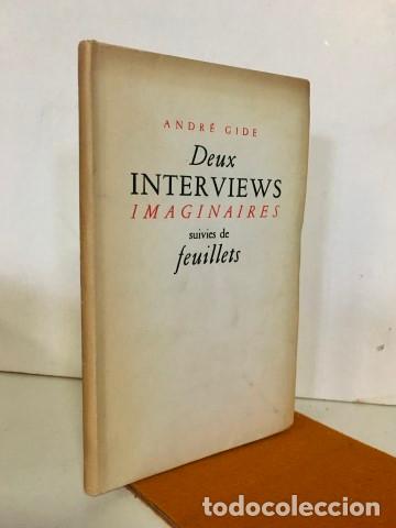 Libros: Deux interviews imaginaires suivis de Feuillets. - GIDE, Andr&eacute; - Foto 1