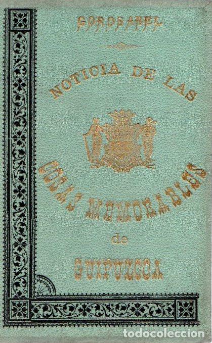 books: Noticia de las cosas memorables de Guip&uacute;zcoa. Tomo IV - Gorosabel, D. Pablo de