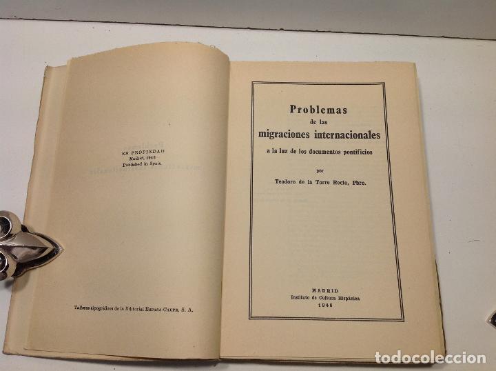 Libros: PROBLEMAS DE LAS MIGRACIONES INTERNACIONALES TORRE RECIO TEODORO DE LA 1946 - Foto 2