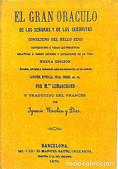 Libros: El gran or&aacute;culo de las se&ntilde;oras y de las se&ntilde;oritas (edici&oacute;n facs&iacute;mil) - VVAA