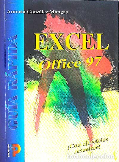 Libros: Excel Office 97 - Antonia Gonz&aacute;lez Mangas - Foto 1