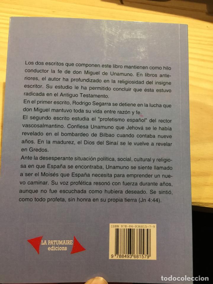 Libros: Unamuno. Profeta del dios espa&ntilde;ol - Rodrigo Segarra - Foto 3