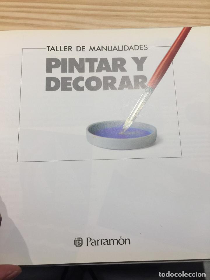Libros: TALLER DE MANUALIDADES: Pintar Y Decorar - varios - Foto 5