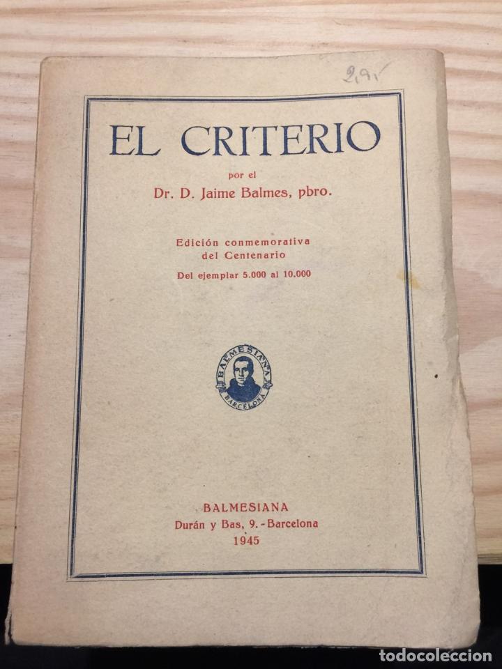Libros: EL CRITERIO - JAIME BALMES - Foto 1