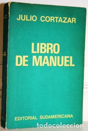 Libros: Libro de Manuel - CORTAZAR, Julio - Foto 1