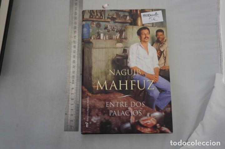 Libros: (8D) ENTRE DOS PALACIOS - NAGUIB MAHFUZ / MR EDICIONES - Foto 1