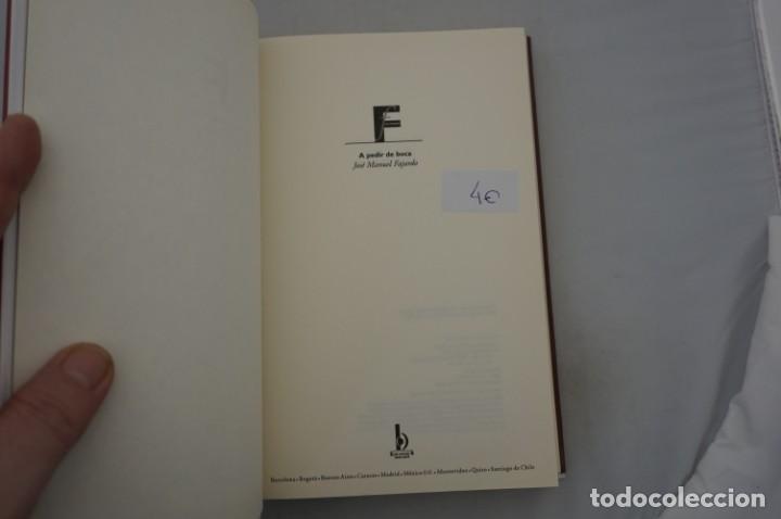Libros: (8D) A PEDIR DE BOCA - JOSE MANUEL FAJARDO / EDICIONES B - Foto 3