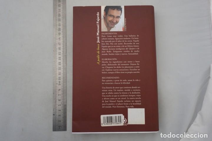 Libros: (8D) A PEDIR DE BOCA - JOSE MANUEL FAJARDO / EDICIONES B - Foto 5