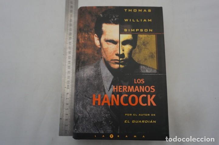 Libros: (8E) LOS HERMANOS HANCOCK - THOMAS WILLIAM SIMPSON / EDICIONES B - Foto 1