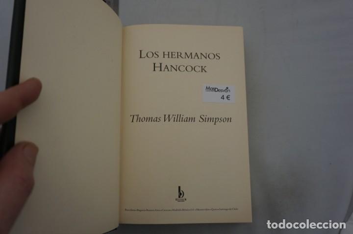 Libros: (8E) LOS HERMANOS HANCOCK - THOMAS WILLIAM SIMPSON / EDICIONES B - Foto 3