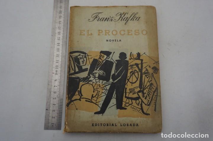 Libros: (8E) EL PROCESO - FRANZ KAFKA / EDITORIAL LOSADA 1961 - Foto 1