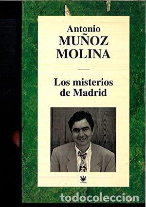 Libros: LOS MISTERIOS DE MADRID - Mu&ntilde;oz Molina,Antonio - Foto 1