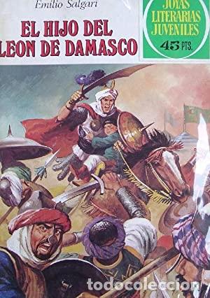 Libros: EL HIJO DEL LE&Oacute;N DE DAMASCO 1980 - Salgari,Emilio - Foto 1