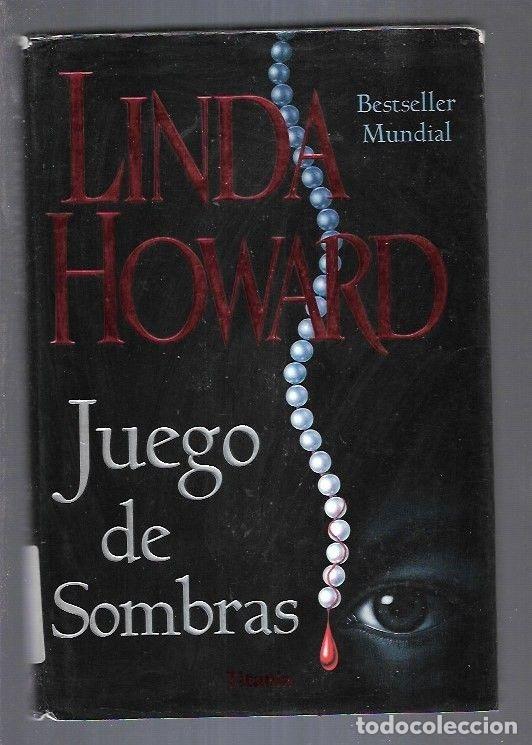 Libros: JUEGO DE SOMBRAS - HOWARD, LINDA - Foto 4