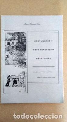 Libros: Costumbres y ritos funerarios en Catalu&ntilde;a - Foto 1