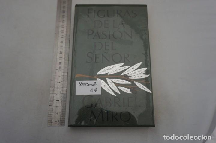 Libros: (8F) FIGURAS DE LA PASION DEL SE&Ntilde;OR / GABRIEL MIRO / CIRCULO DE LECTORES - Foto 1