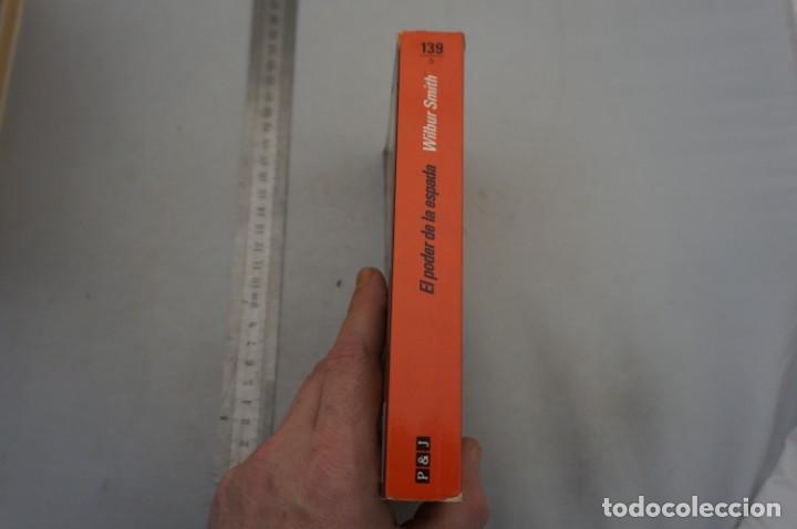 Libros: (8G) EL PODER DE LA ESPADA - WILBUR SMITH / PLAZA & JANES - Foto 2