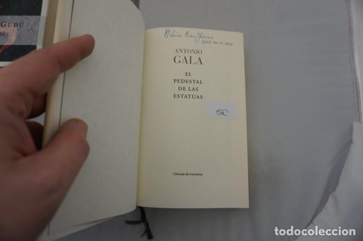 Libros: (9A) EL PEDESTAL DE LAS ESTATUAS - ANTONIO GALA / CIRCULO DE LECTORES - Foto 3
