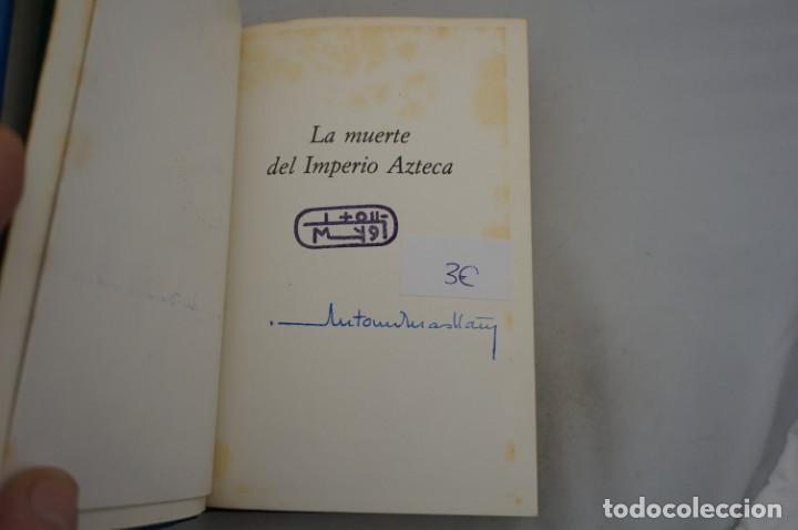 Libros: (9B) LA MUERTE DEL IMPERIO AZTECA / CIRCULO DE AMIGOS DE LA HISTORIA - Foto 4
