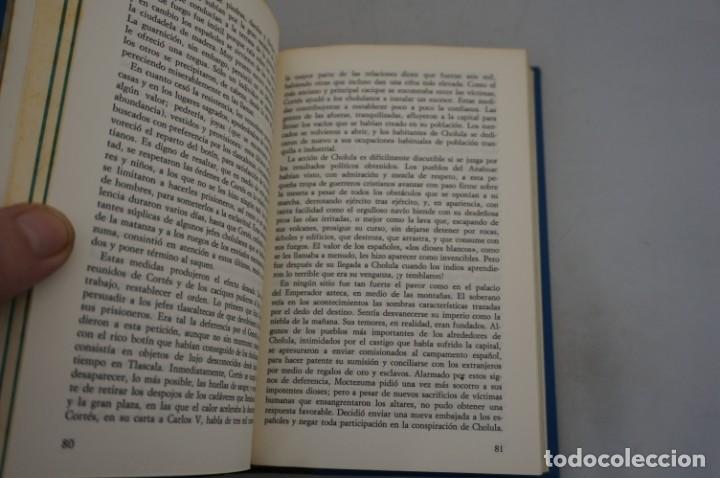 Libros: (9B) LA MUERTE DEL IMPERIO AZTECA / CIRCULO DE AMIGOS DE LA HISTORIA - Foto 6