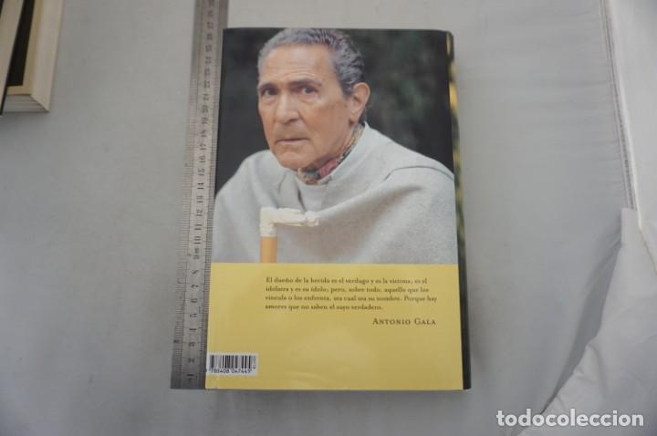 Libros: (9D) EL DUE&Ntilde;O DE LA HERIDA - ANTONIO GALA / PLANETA - Foto 5