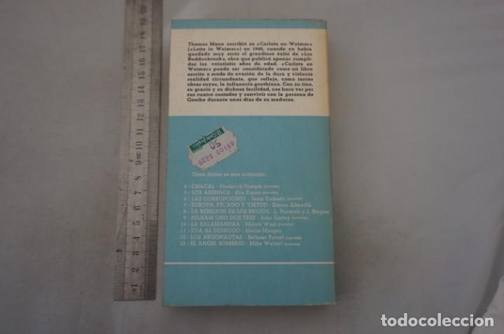 Libros: (9E) CARLOTA EN MEIMAR - THOMAS MANN / PLAZA & JANES - Foto 4