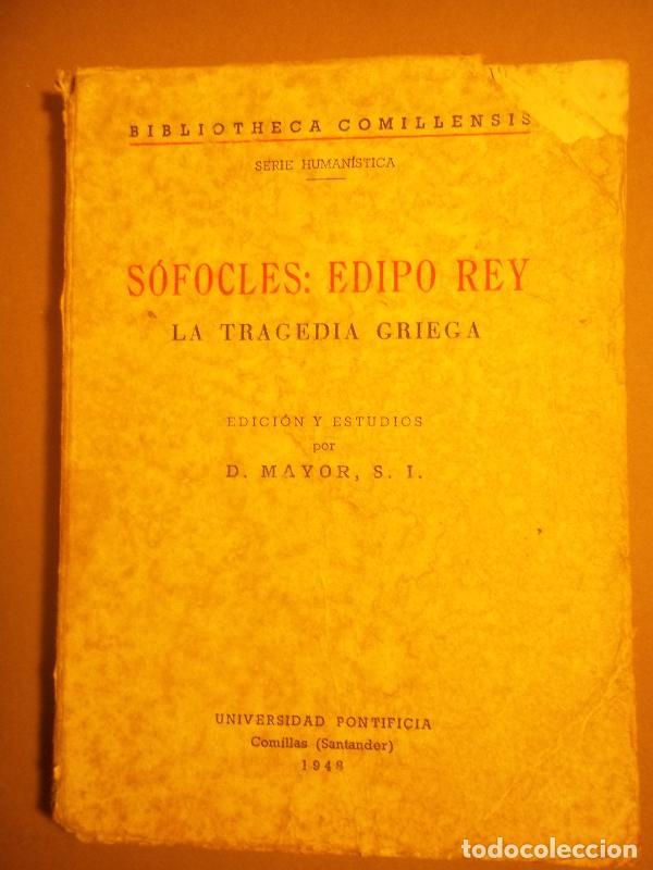 Libros: S&oacute;focles: Edipo Rey. La Tragedia Griega. Edici&oacute;n y estudios por D. Mayor. - S&oacute;focles. - Foto 1